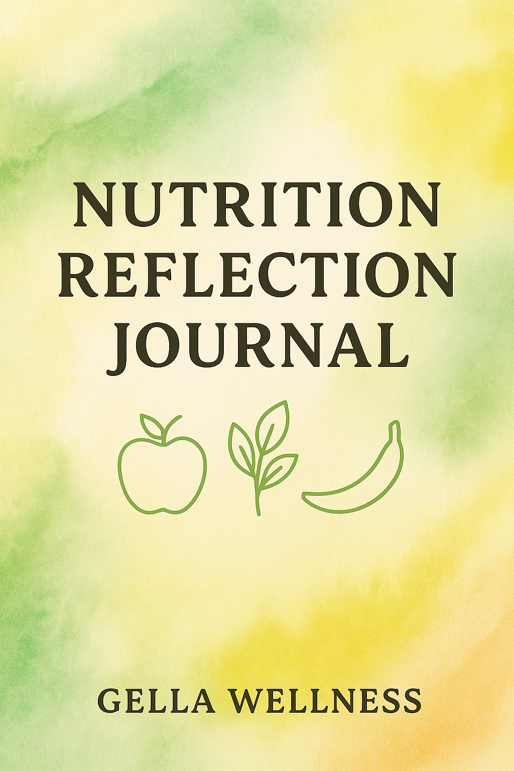 The Nutrition Reflection Journal